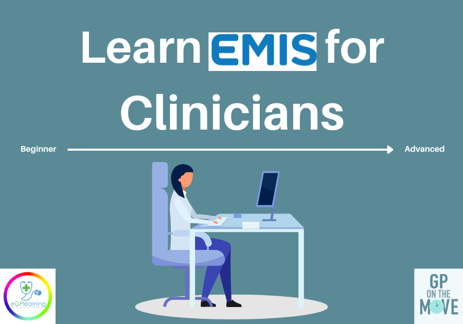How to use EMIS as a clinician