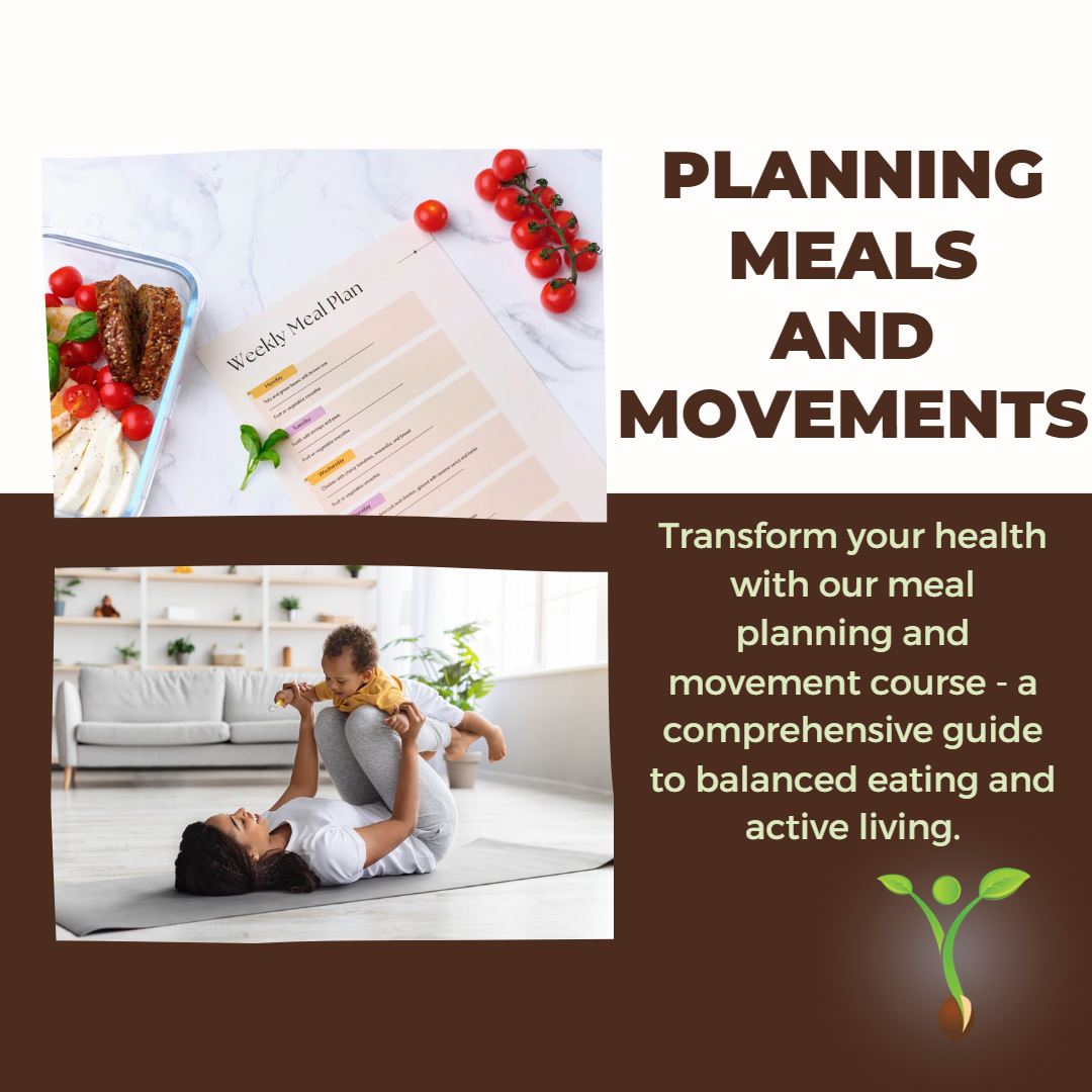 Planning Your Meals and Movement