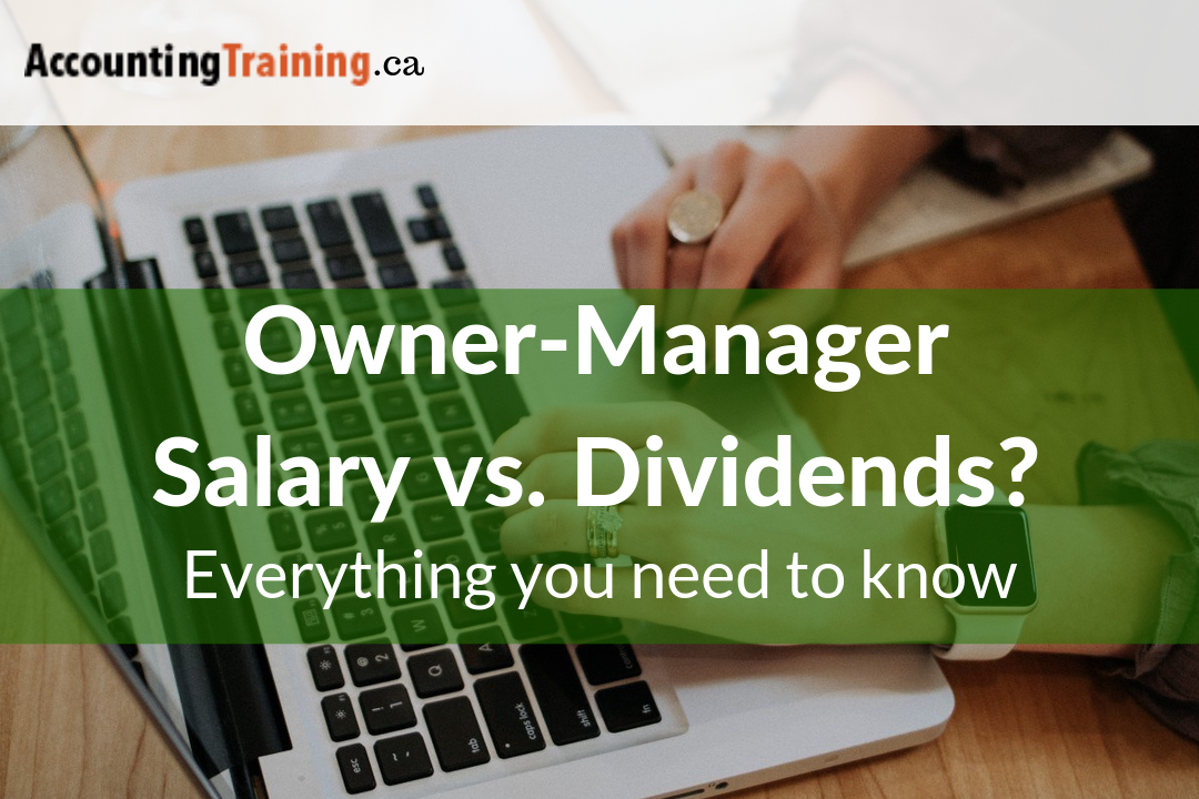 owner-manager-remuneration-salary-or-dividends