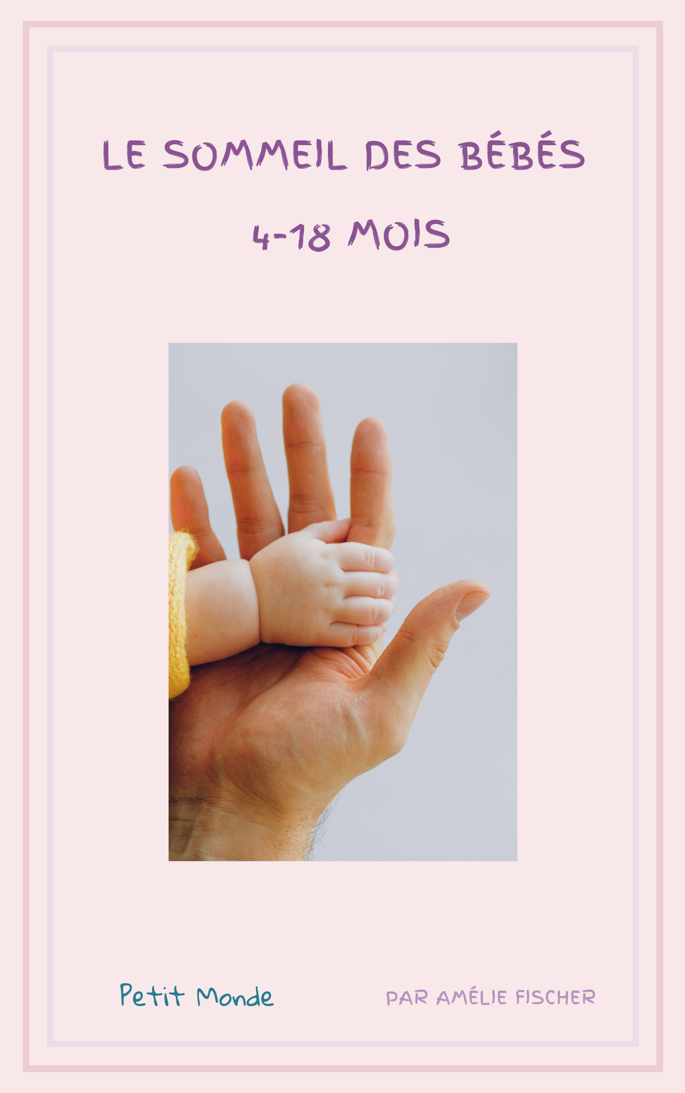 Le sommeil des bébés 4-18 mois