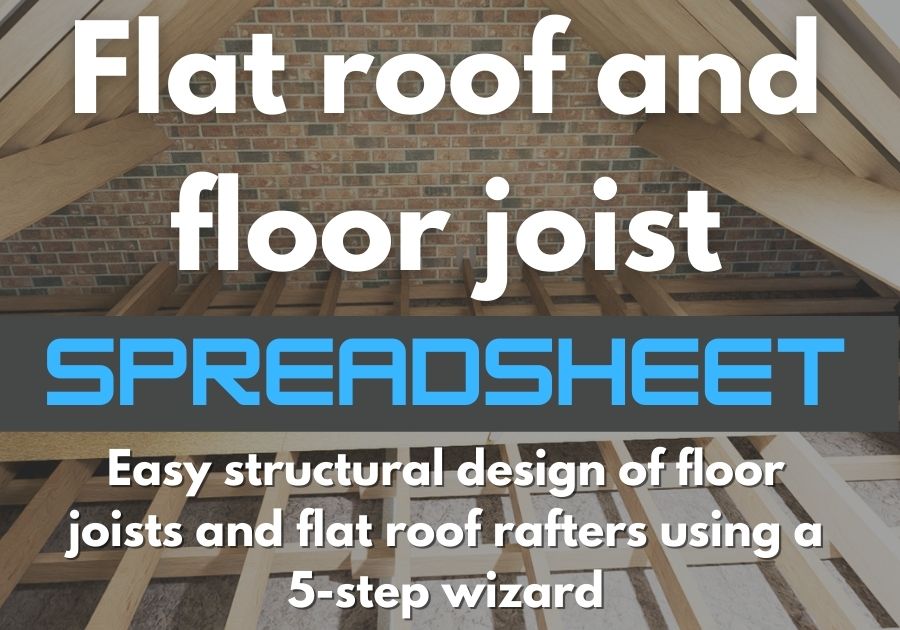 Timber joist and flat roof calculation spreadsheet PRO