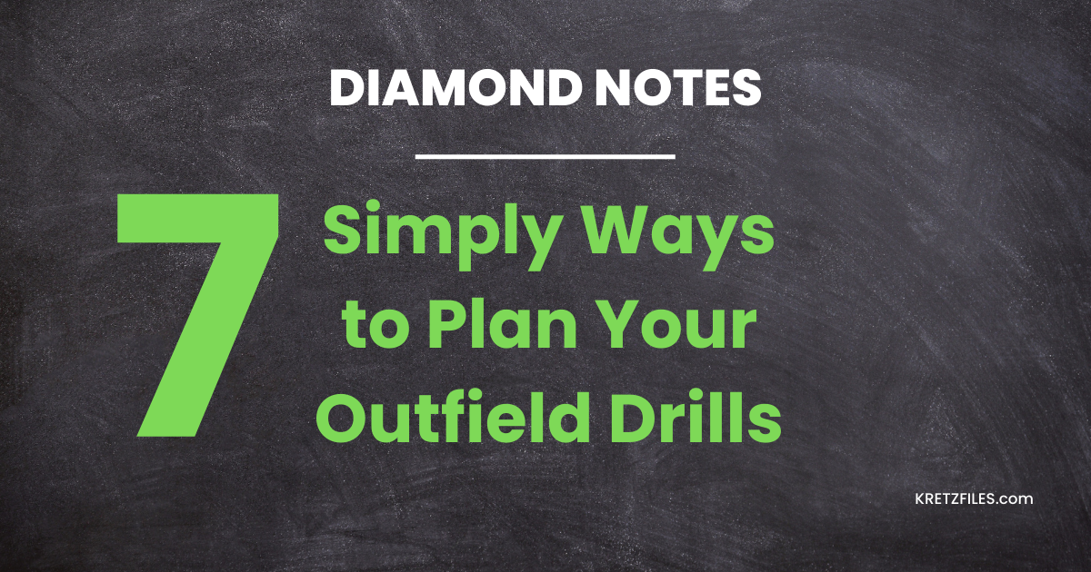 Exclusive 7 Simple Ways to Plan Your Outfield Drills