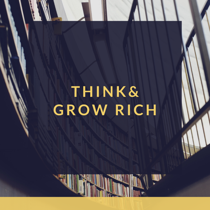 Think and Grow Rich