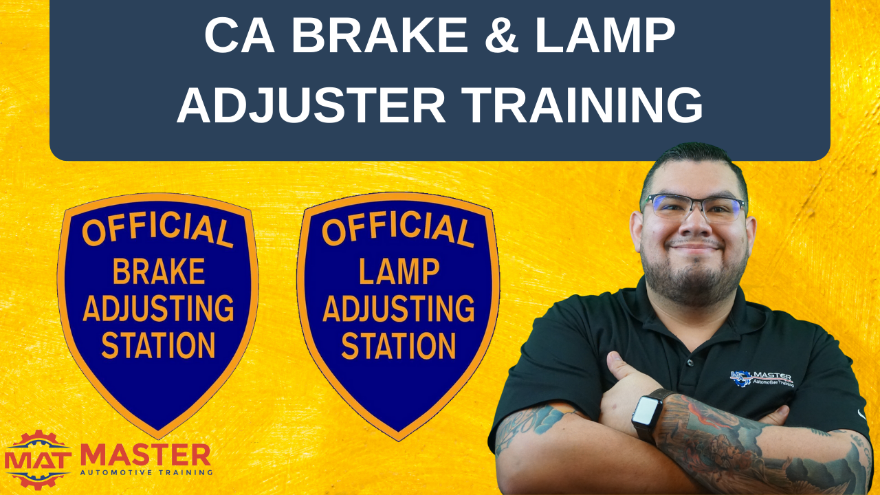 California Brake & Lamp Adjuster Study Guide