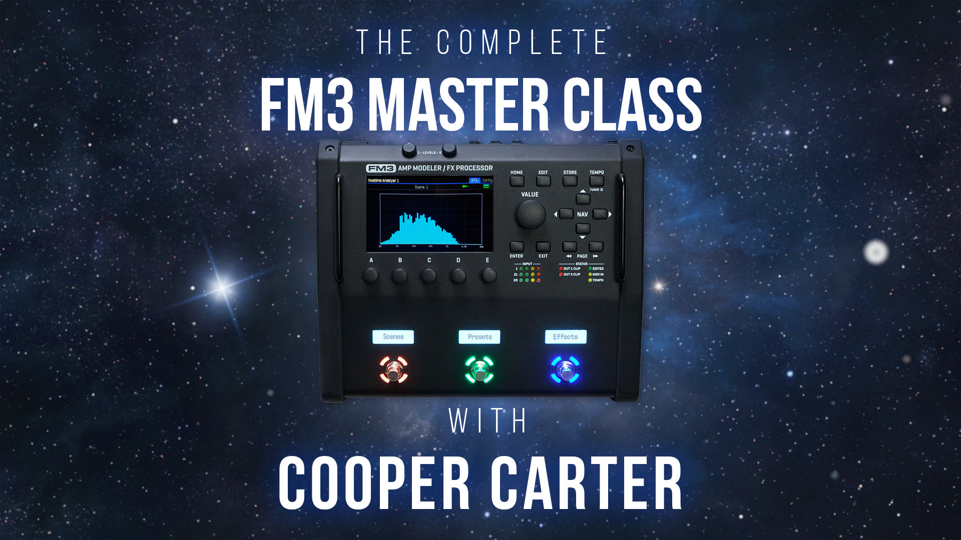 The Complete FM3 Master Class with Cooper Carter