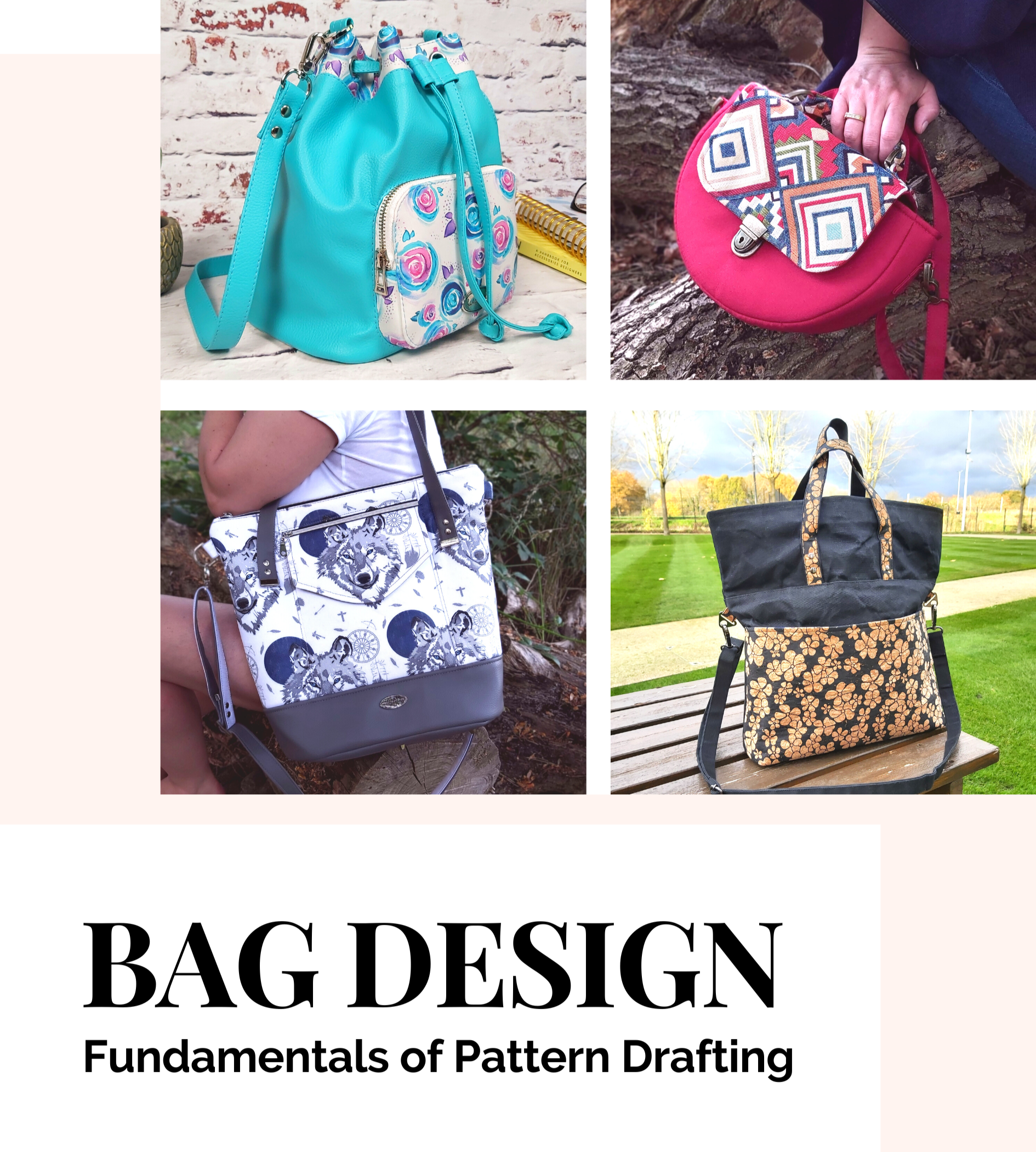 Bag Design: Fundamentals of Pattern Drafting