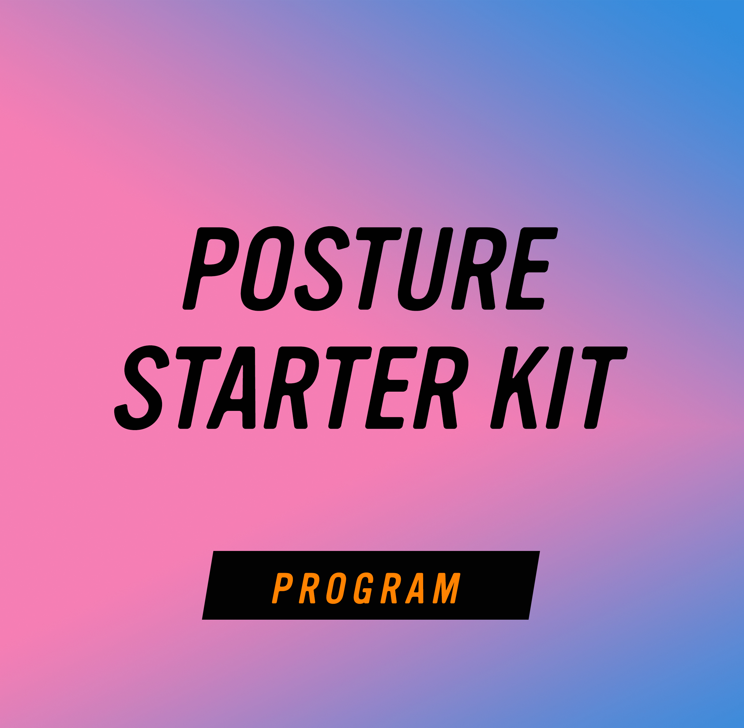 the-posture-pack