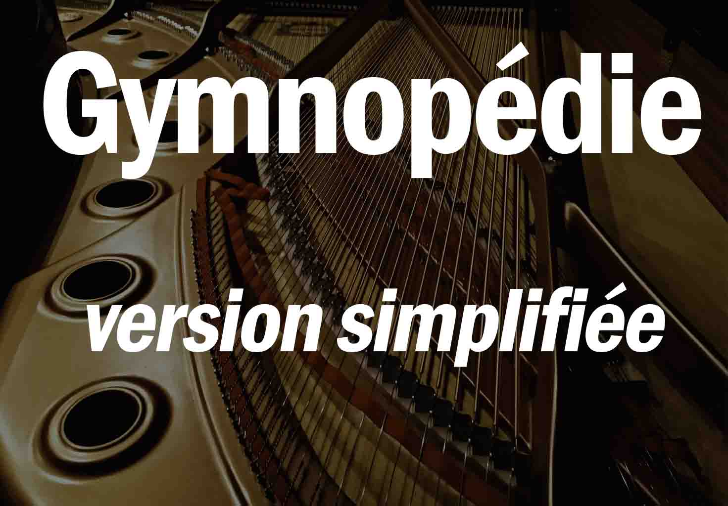 Partition gratuite Gymnopédie n°1 d'Eric Satie