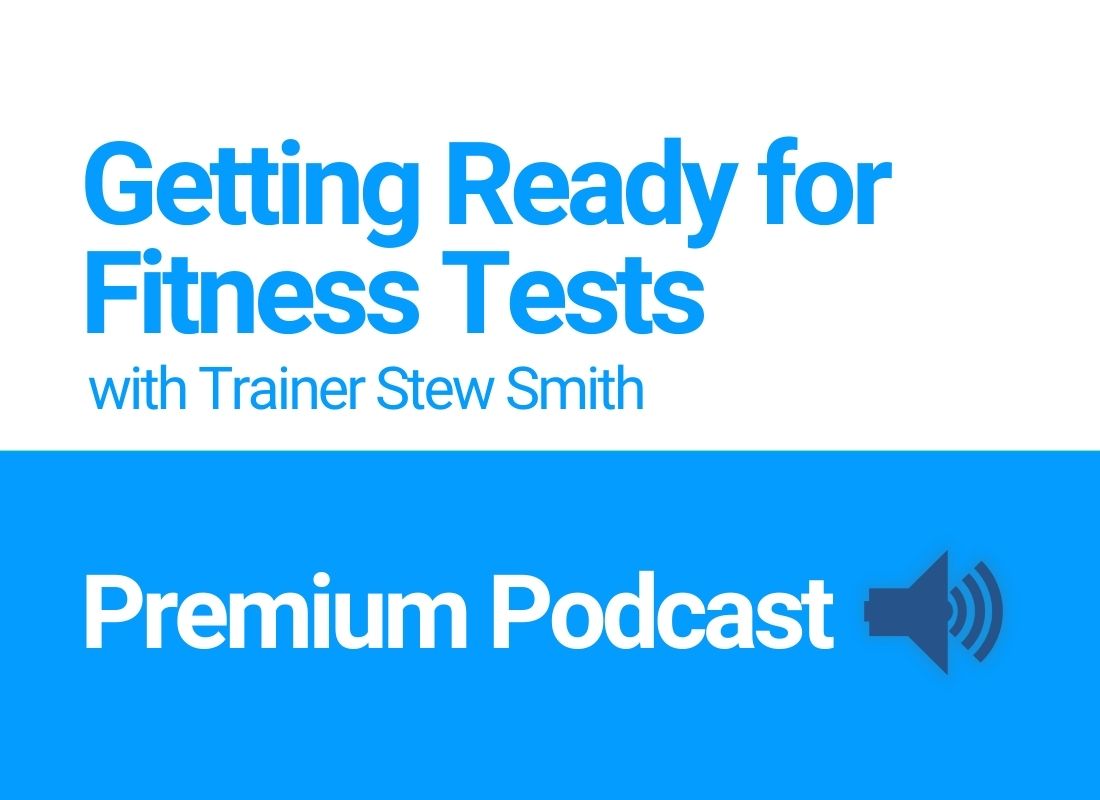 Fitness Assessment Premium Podcast with Stew Smith