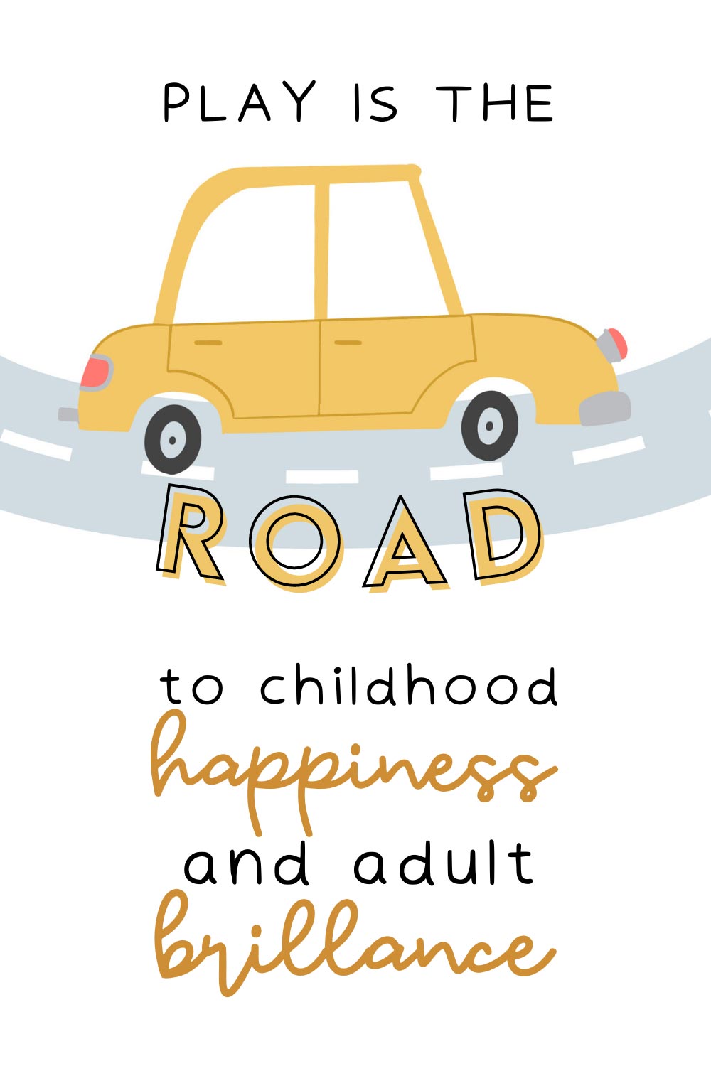Printable Posters: Quotes About Play