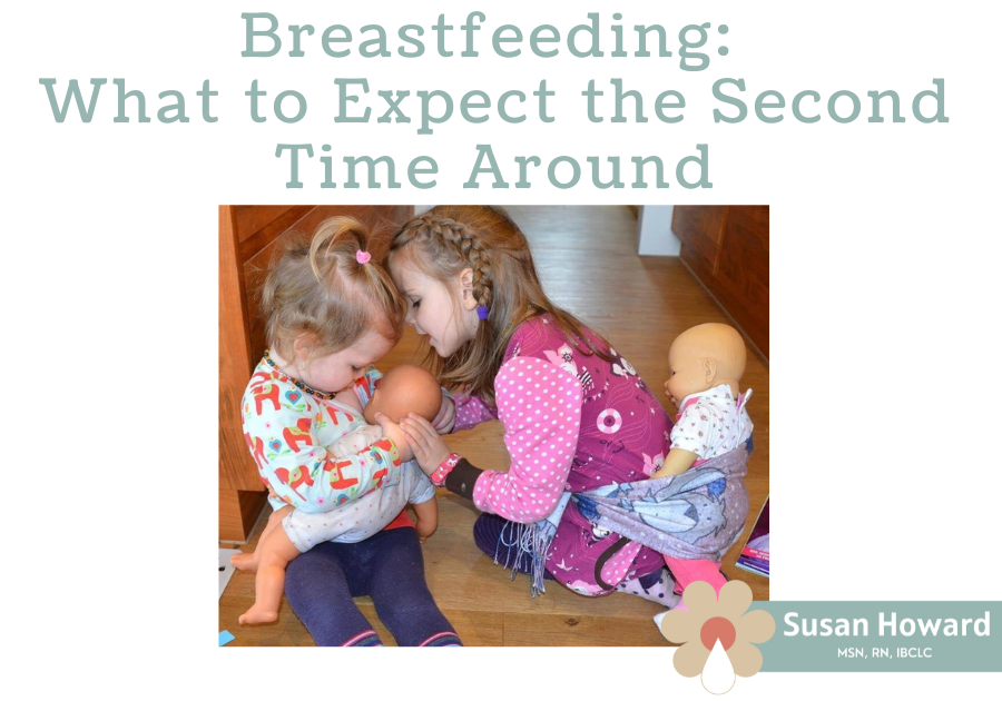 Breastfeeding best sale second baby