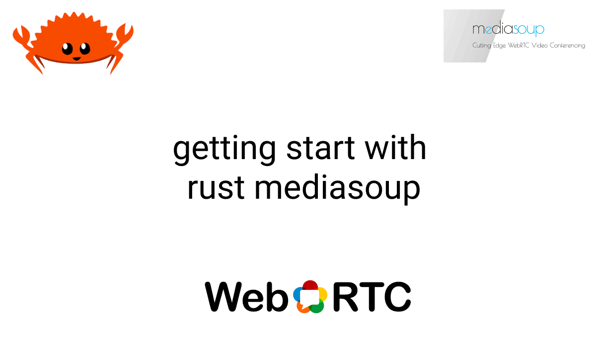 Rust mediasoup starterkit