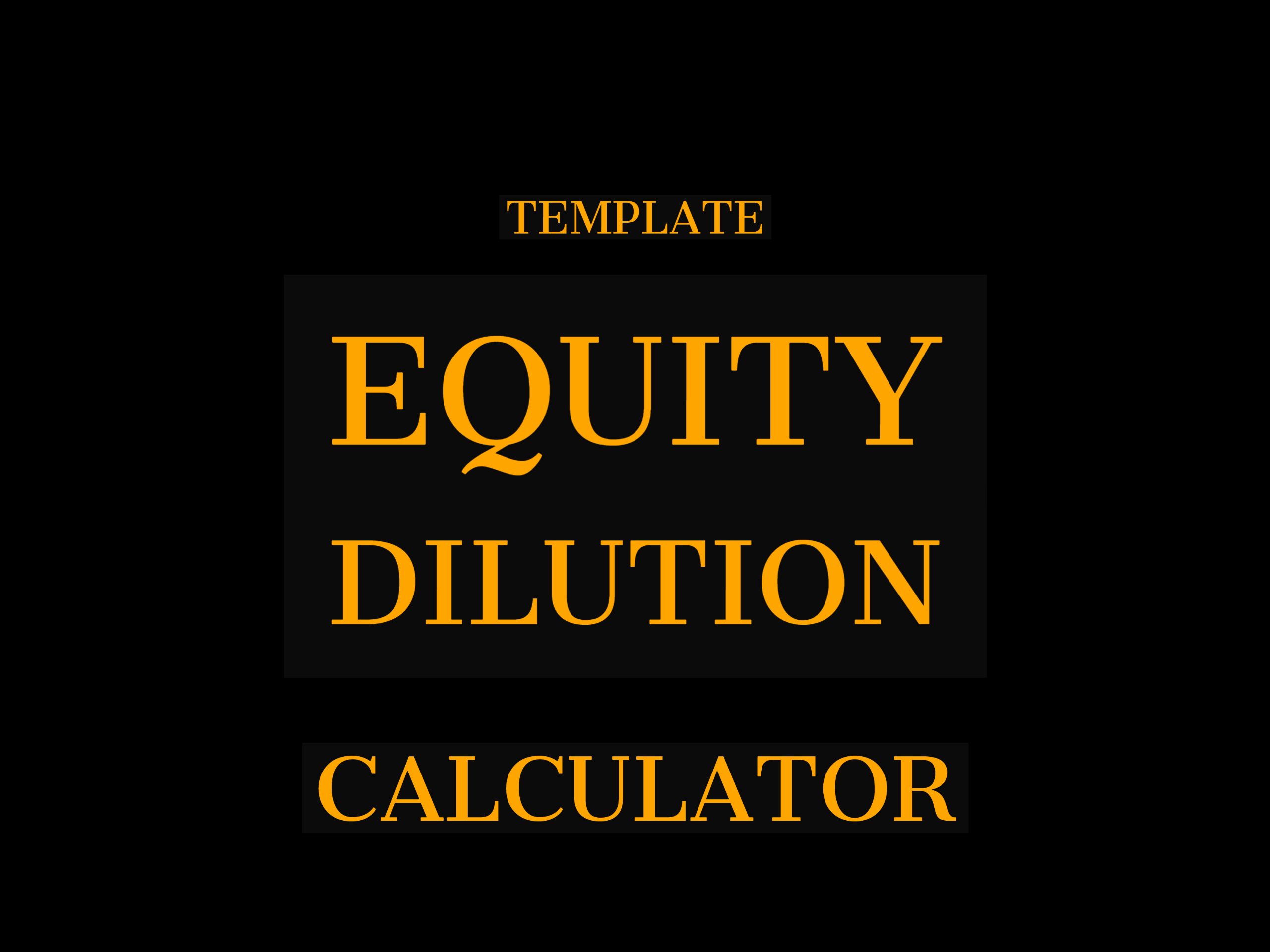 Equity Dilution
