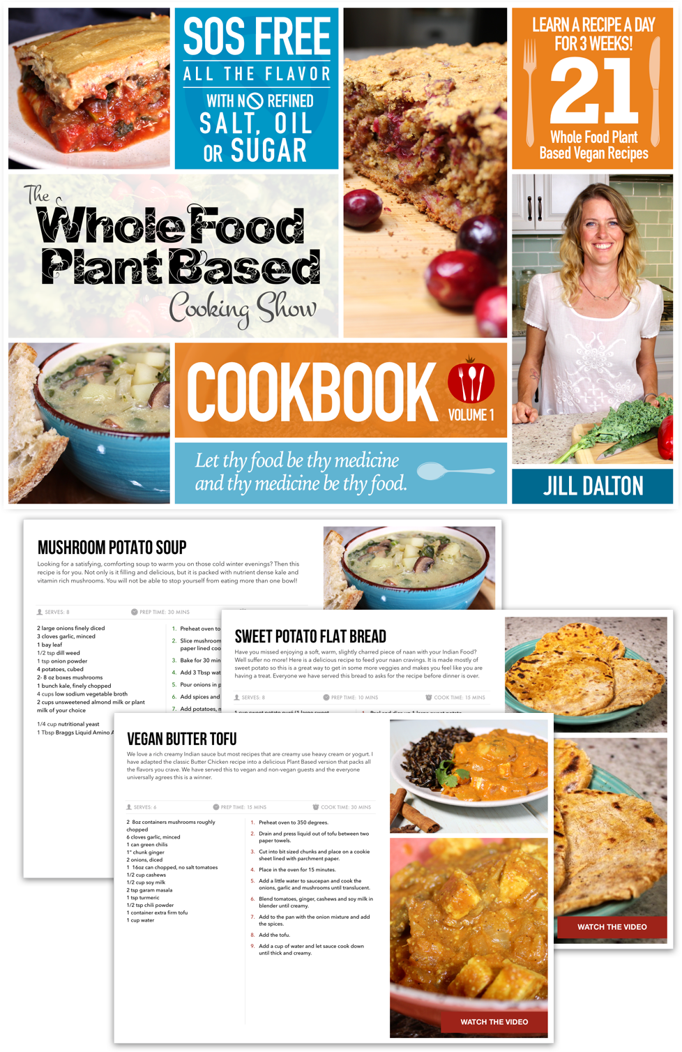 The Whole Food Plant Based Cooking Show Cookbook Volume 1