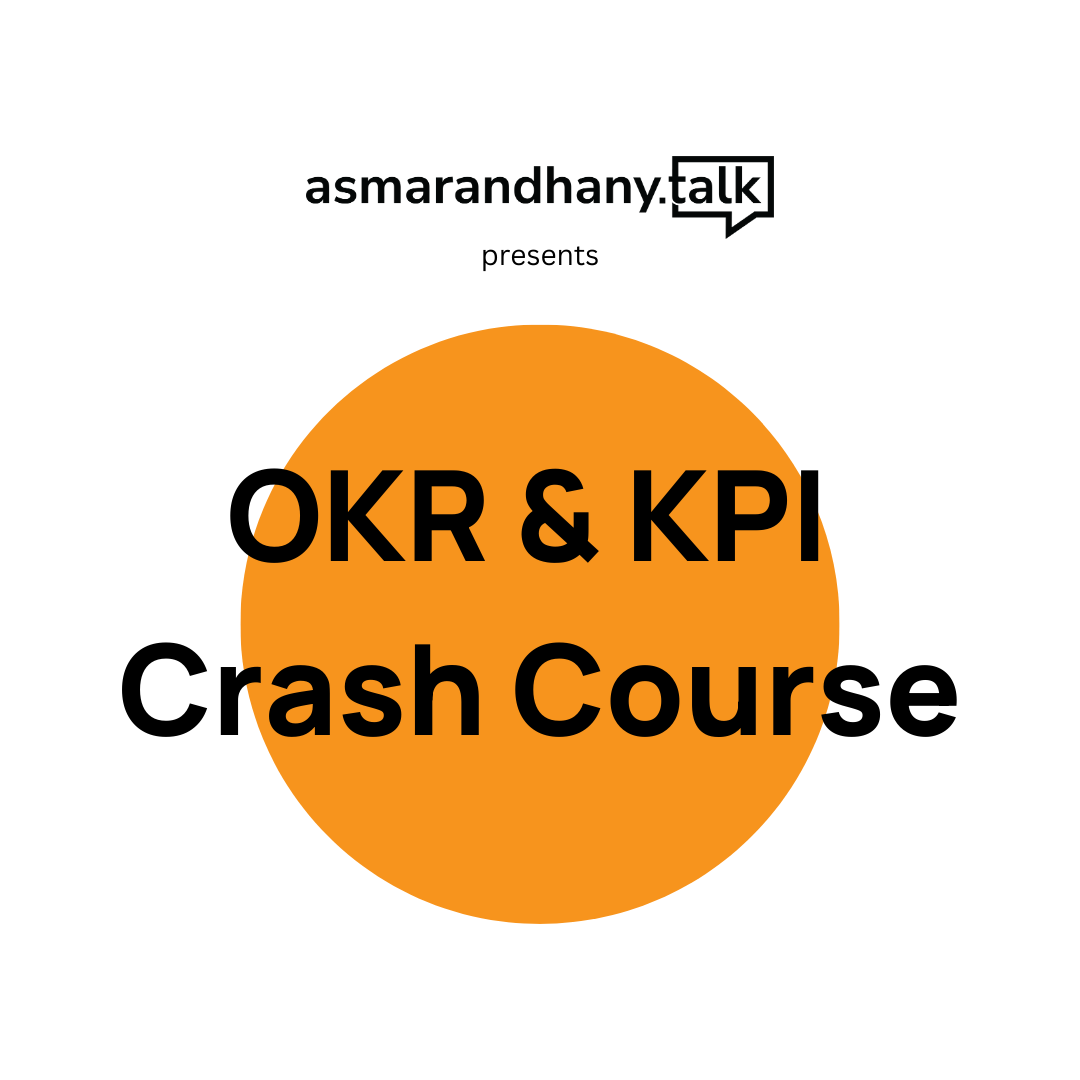 OKR & KPI Crash Course