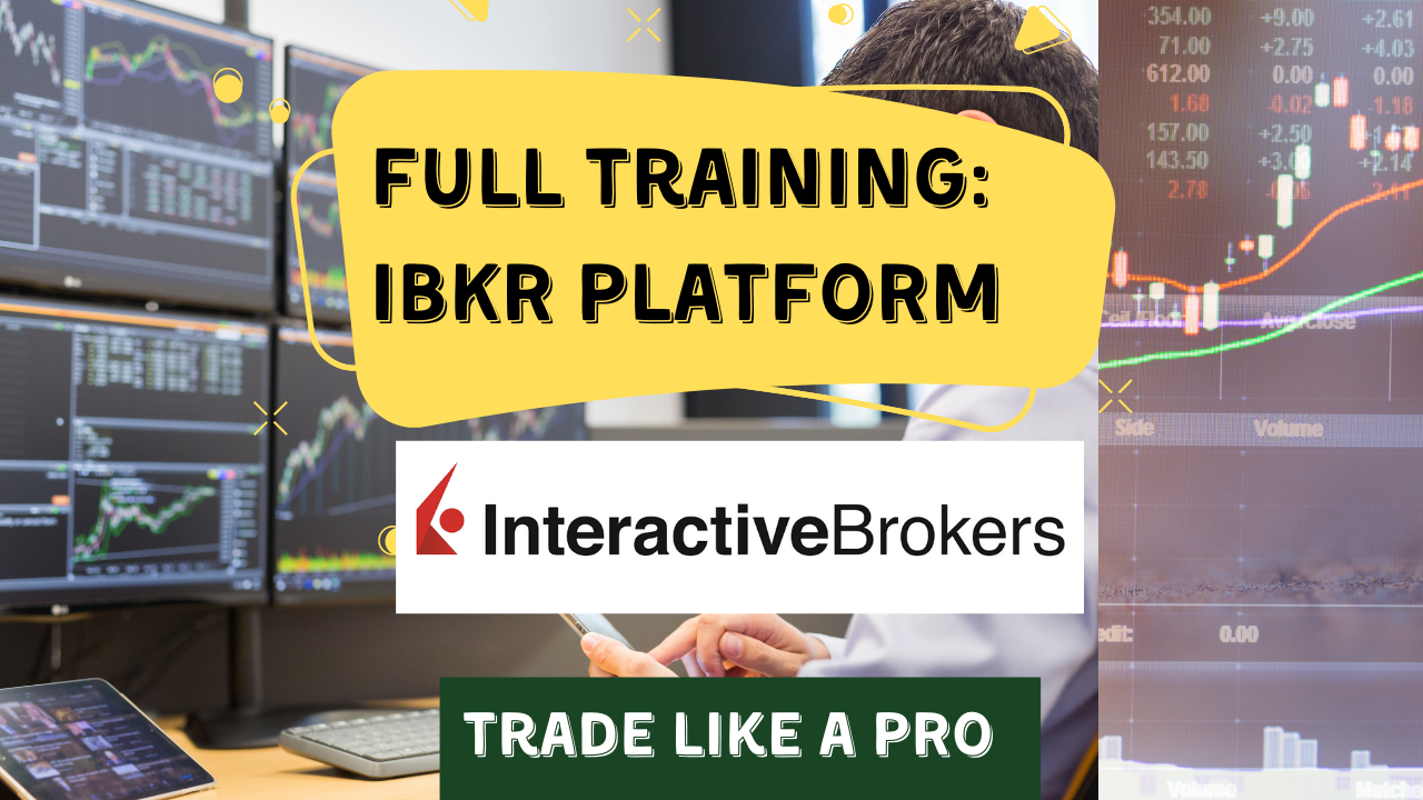 Trading Training: Interactive Brokers Platform