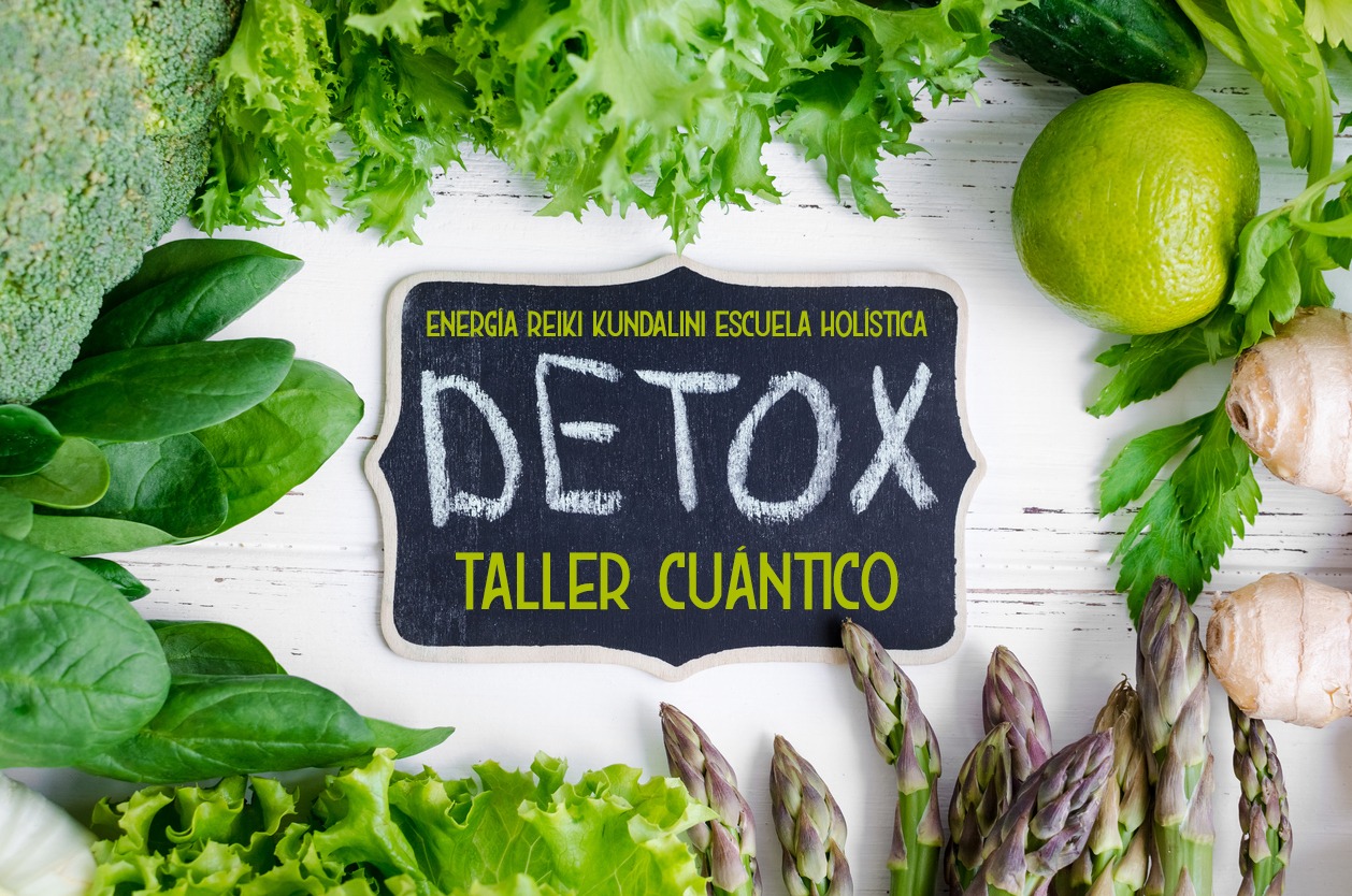 Taller de Desintoxicación Cuántica