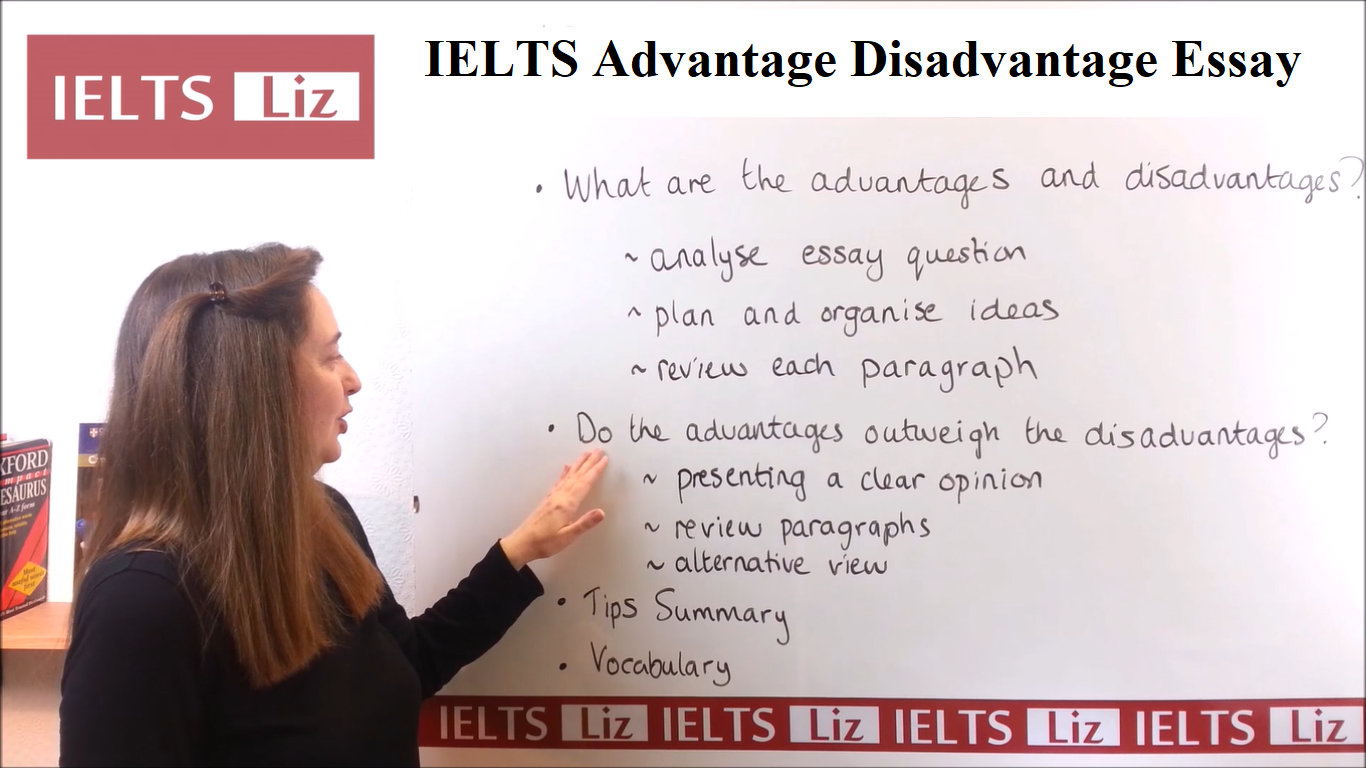 advantages and disadvantages essay liz