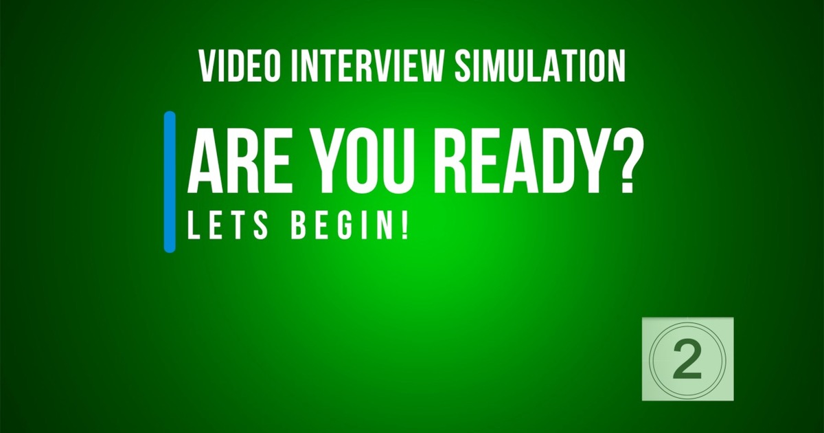 HIREVUE Interview Preparation