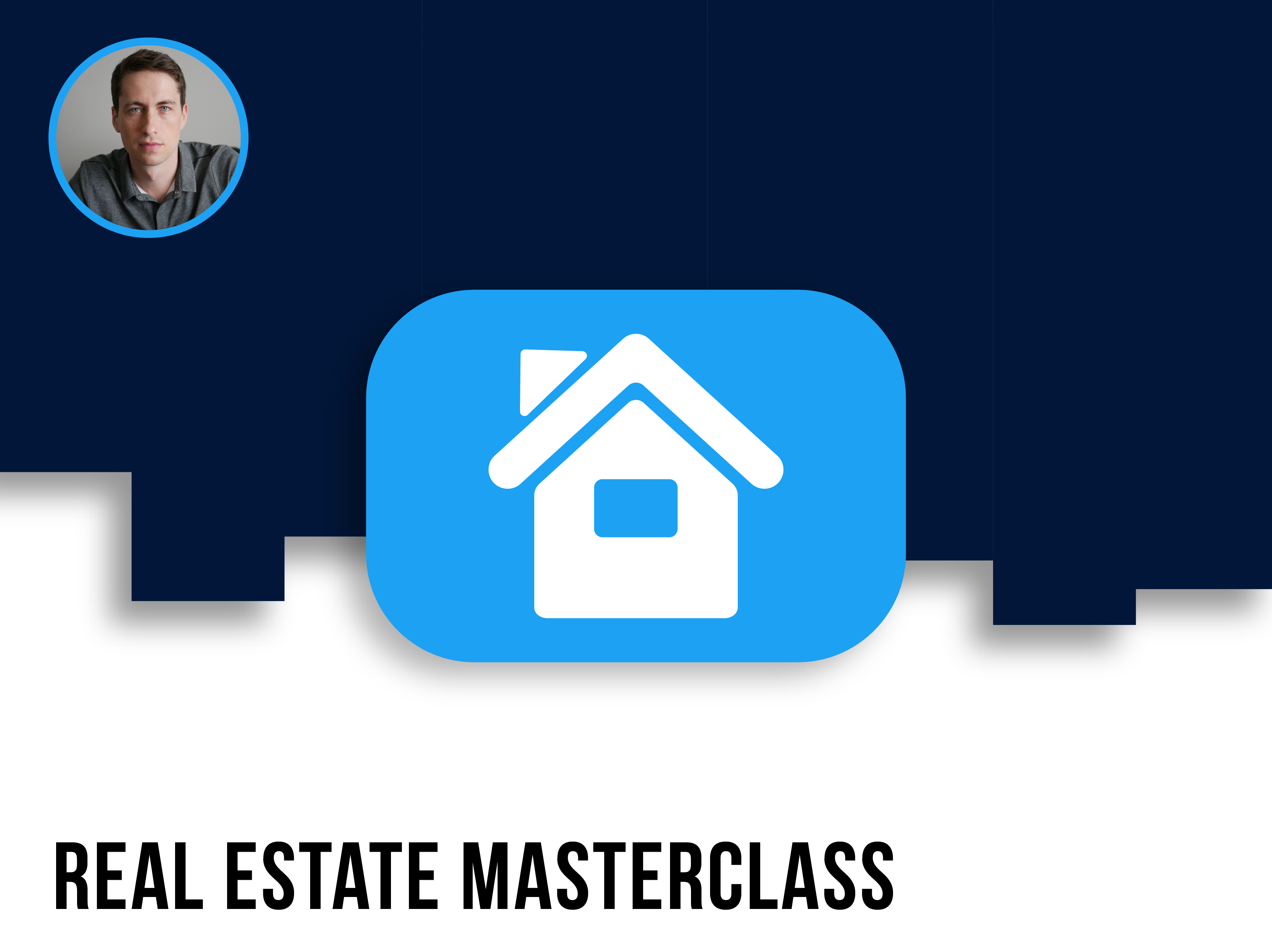 Nick's Real Estate Masterclass