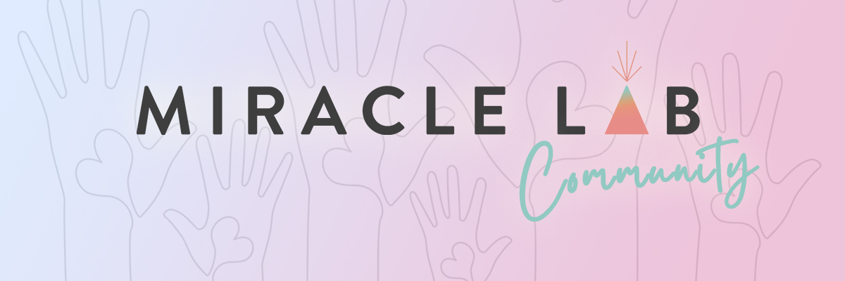 Miracle Lab - Your Safe Haven for How to Heal