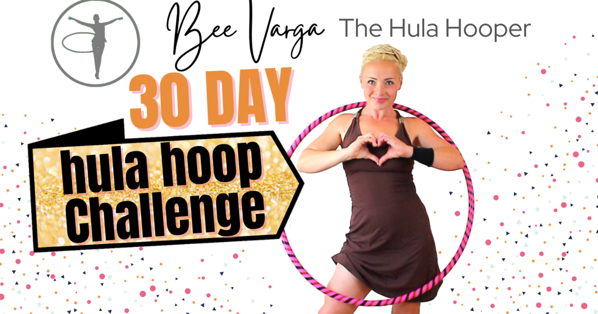 30 Day Youtube Hula Hoop Challenge