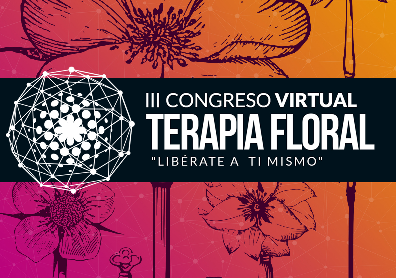 CONGRESO VIRTUAL DE TERAPIA FLORAL III