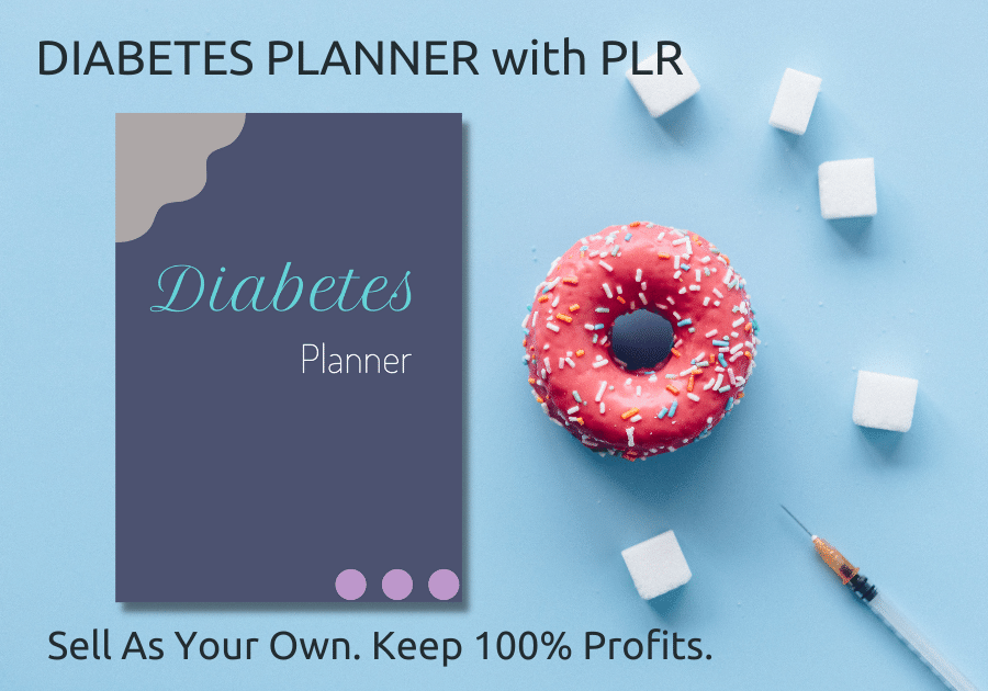 Diabetes Planner with PLR