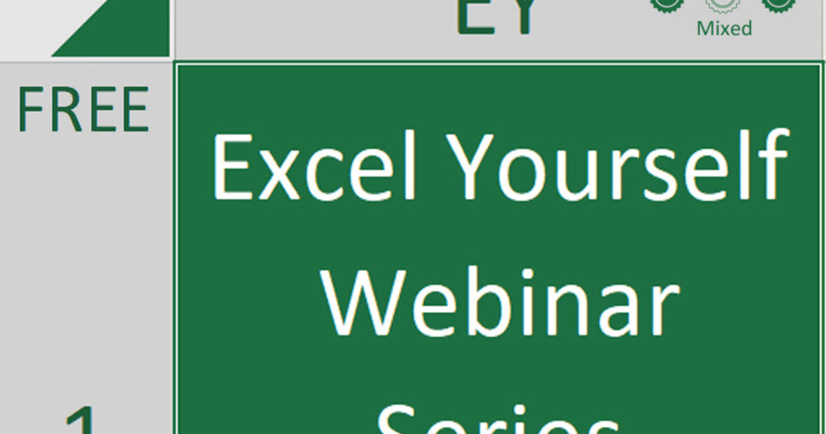 Excel Yourself Webinar Series 13 Hours