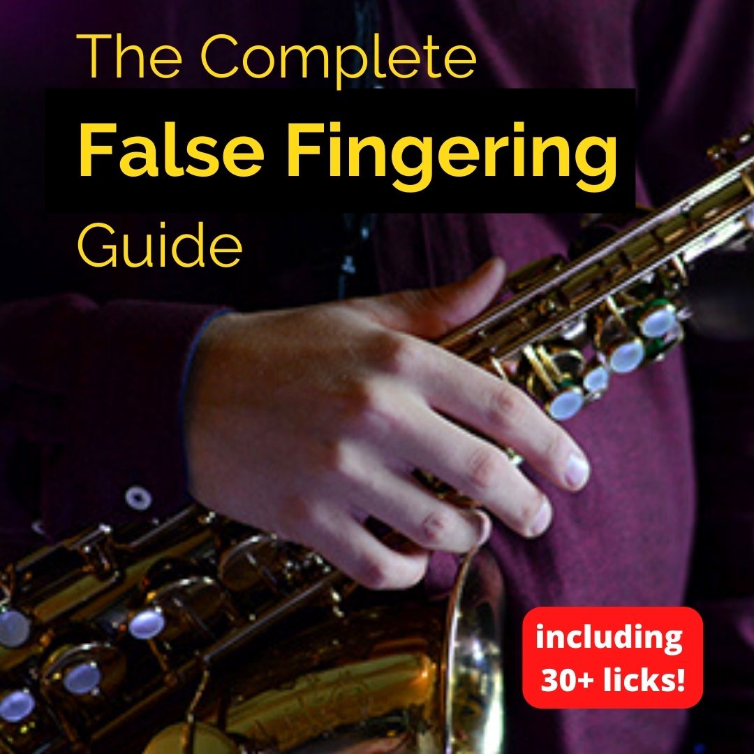 The Ultimate False Fingering Guide