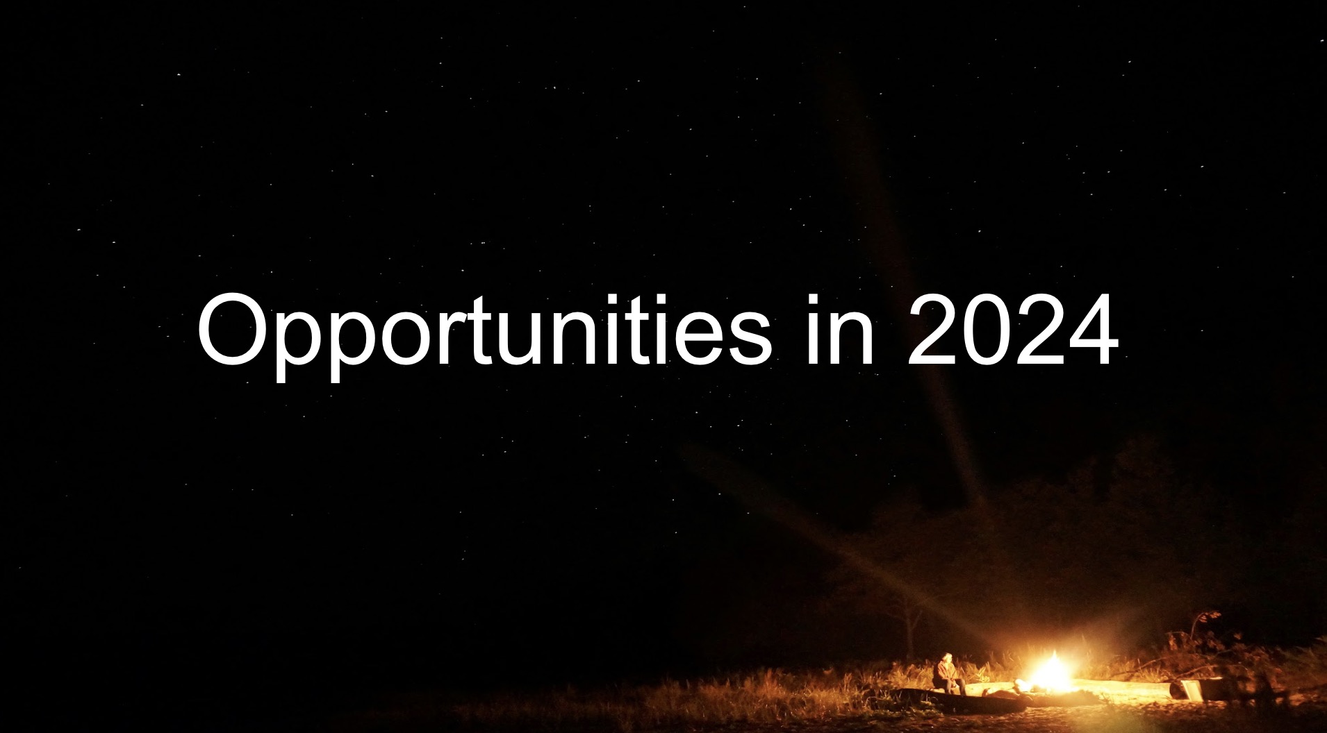 Opportunities in 2024
