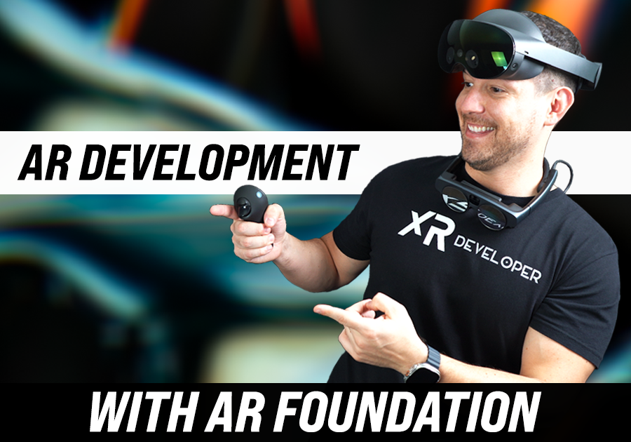 AR Development With AR Foundation