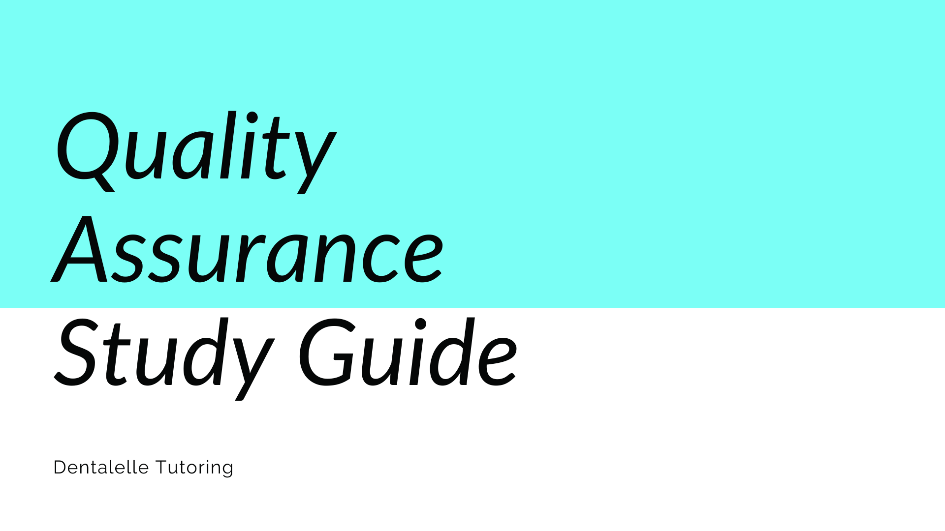 Quality Assurance Written Test Prep Course